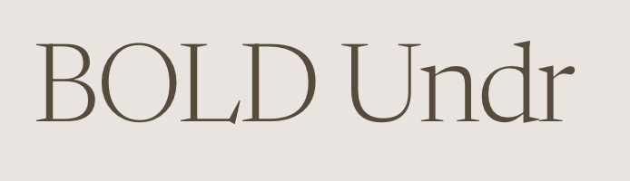 BOLD Undr